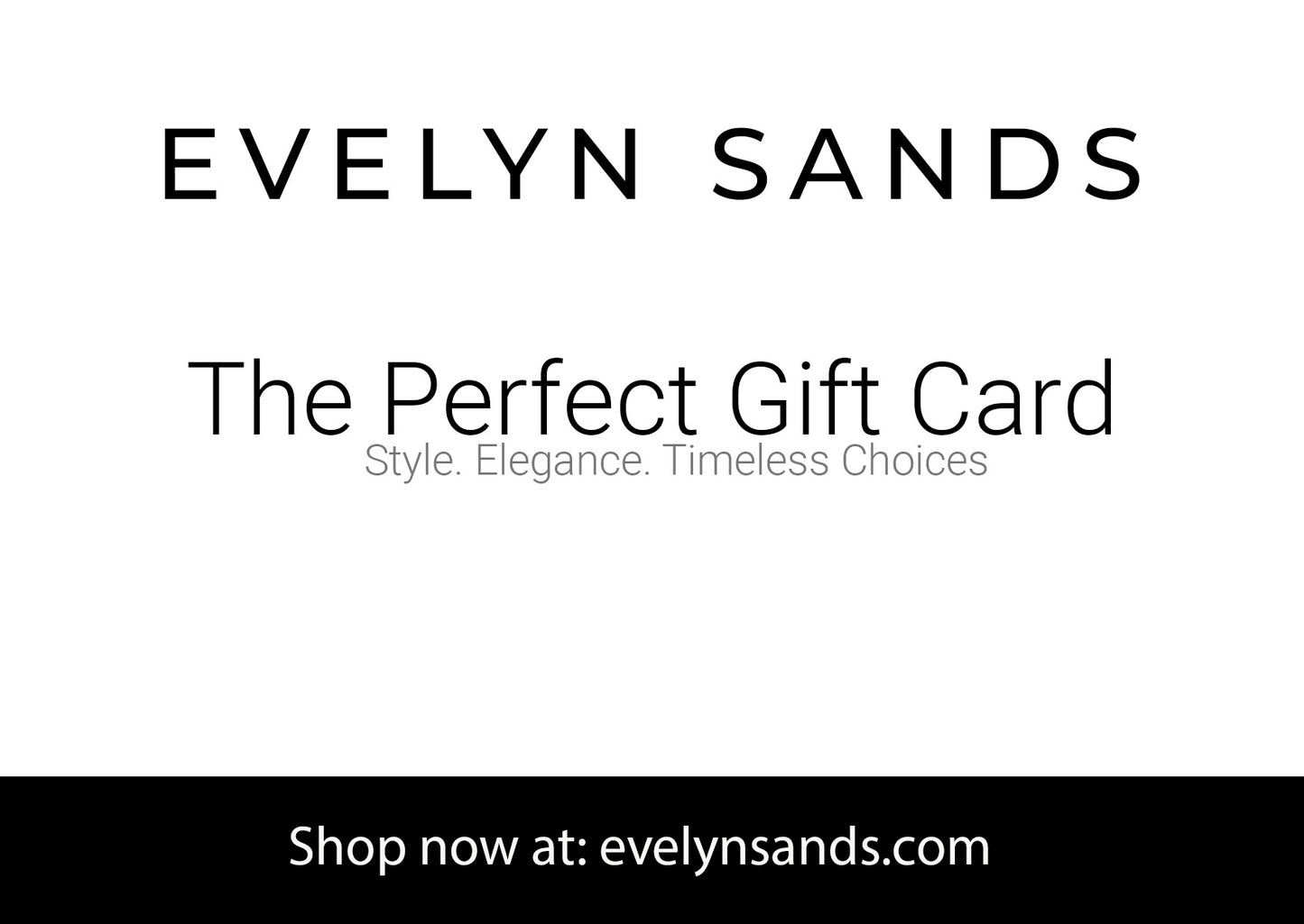 Evelyn Sands Gift Card